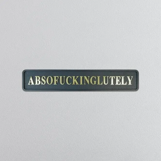"ABSOFUCKINLUTELY" Black/Gold