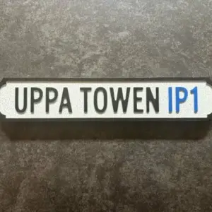 HE Mini "UPPA TOWEN IP1" Road Sign - Mini