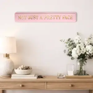 "Not Just A Pretty Face" Pink/Gold